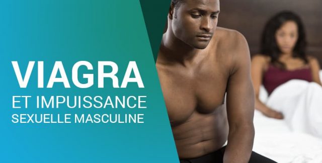 VIAGRA ET IMPUISSANCE SEXUELLE MASCULINE