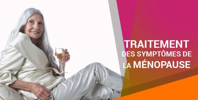 TRAITEMENT DES SYMPTÔMES DE LA MÉNOPAUSE