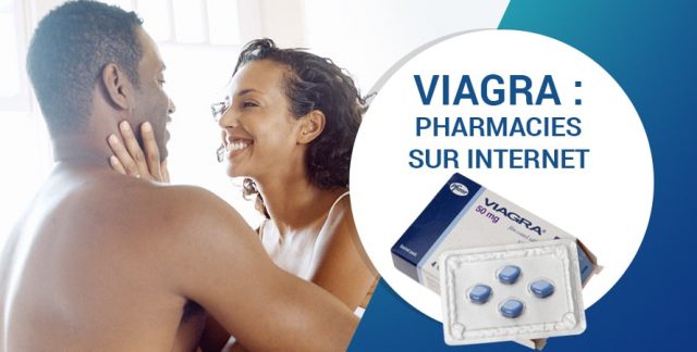 VIAGRA : PHARMACIES SUR INTERNET