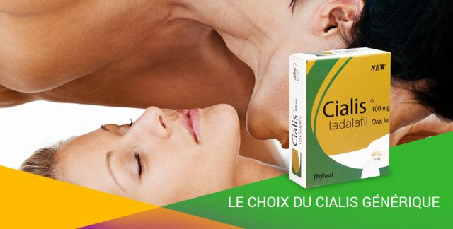 LE CHOIX DU CIALIS GÉNÉRIQUE