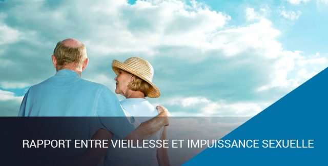 RAPPORT ENTRE VIEILLESSE ET IMPUISSANCE SEXUELLE