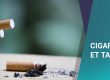 CIGARETTE ET TABAC